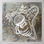 Born To Say It Like It Is 2B Print