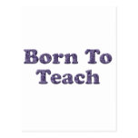 Born To Teach-Purple Post Card