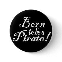 BornToBeAPirate,Button