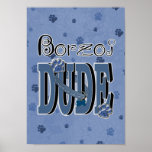 Borzoi DUDE Print