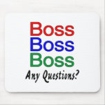 Boss Boss Boss