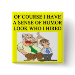 boss humor pinback button