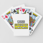 Boss .. I'm Kind of a Big Deal