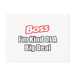 Boss...Kind of a Big Deal