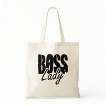 Boss Lady $13.95 Tote Bag