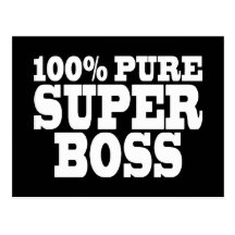 Bosses Birthday Parties : 100% Pure Super Boss Post Cards