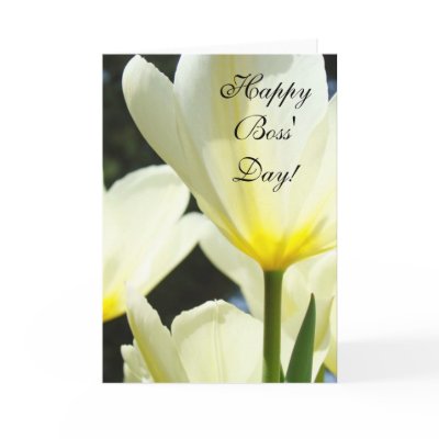 Bosses Cards Happy Boss' Day! Tulip Flowers by Basleeartprintgifts