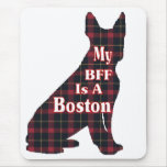 Boston Terrier Gifts Mouse Pad