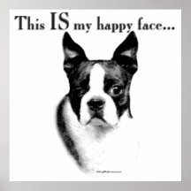 Boston Terrier Happy Face Poster