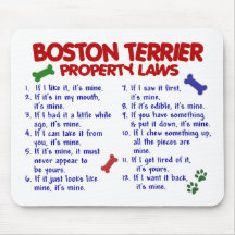 Boston Terrier Property Laws 2 Mouse Pads