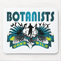 Botanists Gone Wild Mouse Pad