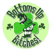 Bottoms Up Bitches!
