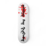 Bought by Blood Skateboard