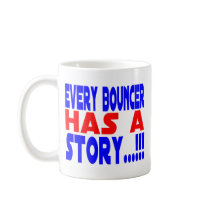 Bouncer Coffee Mugs
