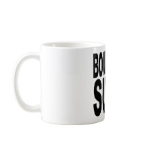 Bouncers Suck Coffee Mug