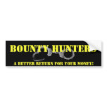 Bounty Hunter Bumper Sticker