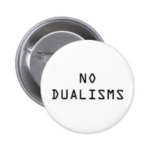 Bouton de "aucuns dualismes" badges avec agrafe