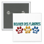 BOUVIER DES FLANDRES MOM Paw Print 1 Buttons