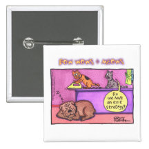 BOW WOWS & MEOWS - Do we have... Button