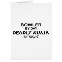 Bowler Deadly Ninja by Night Greeting Cards