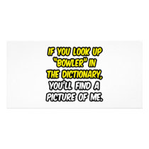 Bowler In Dictionary...My Picture