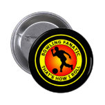 BOWLING FANATIC THAT'S HOW I ROLL PIN