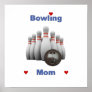 Bowling Mom Poster
