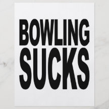 Bowling Sucks Full Color Flyer