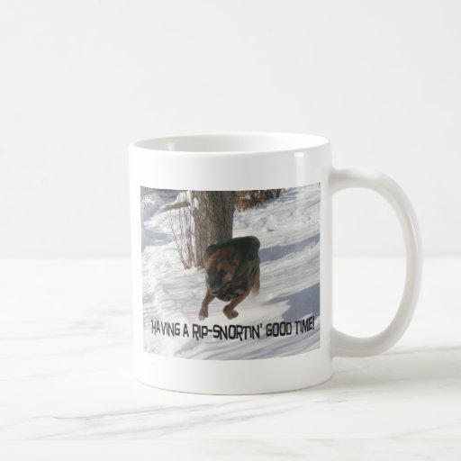 Boxer:  Having a Rip-Snortin' Good Time Mug