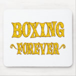 Boxing Forever Mousepads