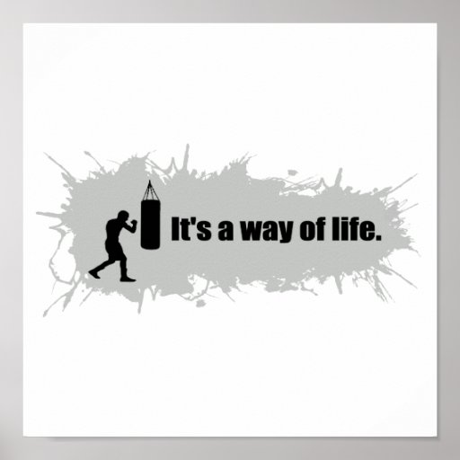 Boxing Is a Way of Life Print