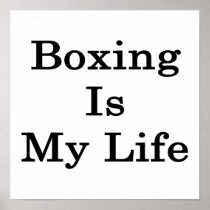 Boxing Is My Life