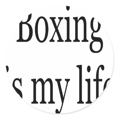 Boxing Is My Life Stickers by Supernova23