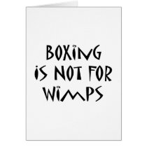 Boxing Is Not For Wimps