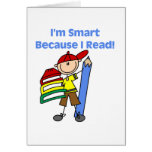 Boy Smart Because I Read Tshirts and Gifts Greeting Cards