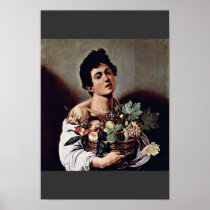 Boy With A Basket Of Fruit By Michelangelo Merisi Poster