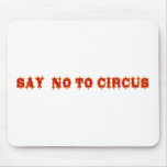 BOYCOT CIRCUS MOUSEPADS