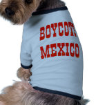 Boycott Mexico Dog Tee Shirt