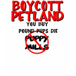 Boycott Petland t-shirts