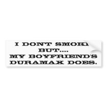Boyfriend's Duramax Bumper Stickers