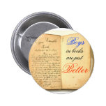 Boys in books are just Better Pins