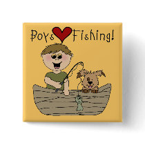 Boys Love Fishing Tshirts and Gifts Pinback Buttons