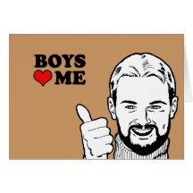 Boys love me greeting card