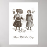 Boys Will be Boys Vintage Children's Fashions Poster
