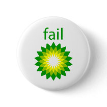 BP Oil Spill Fail Logo Pin