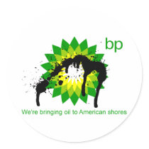 BP we're bringing oil to american shores Round Stickers