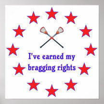 Bragging Rights Lacrosse Poster
