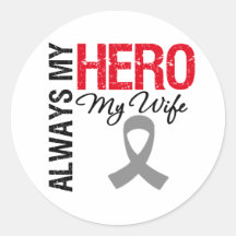 Brain Cancer Always My Hero My Wife Stickers