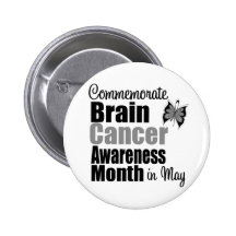 Brain Cancer Awareness Month - Commemorate Pinback Buttons