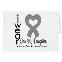 Brain Cancer Heart Ribbon For My Daughter Greeting Cards